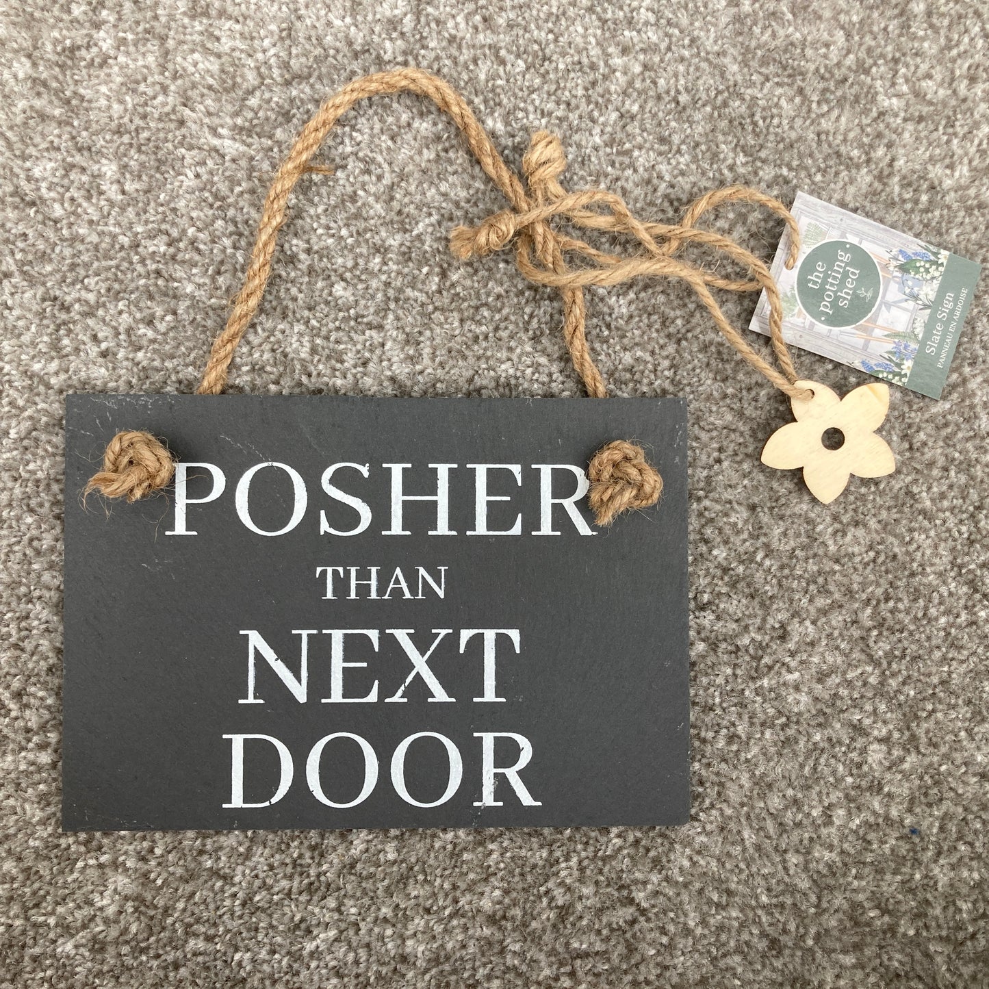 6 Assorted slogan slate signs for the garden. "Posher than next door"